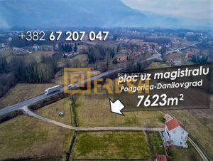Plac, 7623m2, uz magistralu Podgorica-Danilovgrad, Prodaja - 1 Plac, 7623m2, uz magistralu Podgorica-Danilovgrad, Prodaja - 1